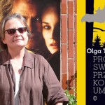 Agnieszka Holland zrealizuje film na podstawie thrillera Olgi Tokarczuk