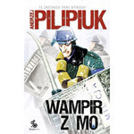 Fragment powieści „Wampir z MO” Andrzeja Pilipiuka