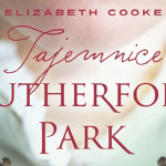 Fragment powieści „Tajemnice Rutherford Park” Elizabeth Cooke