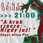 Dzisiaj w Krakowie grrroźna odsłona „Dramatorium”