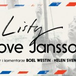 Wybór listów Tove Jansson po raz pierwszy w polskim wydaniu!