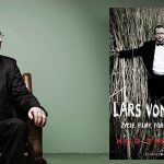 Premiera biografii „Lars von Trier. Życie, filmy, fobie geniusza”
