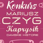 Wygraj egzemplarze „Kaprysiku” Mariusza Szczygła! [ZAKOŃCZONY]