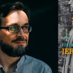 Odnaleźć świat sprzed ponad wieku ? wywiad z Piotrem Nesterowiczem, autorem „Jeremiasza”