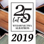 Zapowiedzi Wydawnictwa Albatros na 2019 rok