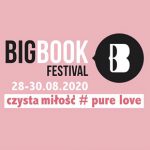 Literackie święto w dwóch wymiarach. Ogłoszono pełny program Big Book Festival 2020