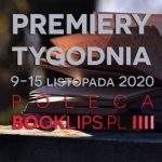 9-15 listopada 2020 – najciekawsze premiery tygodnia poleca Booklips.pl