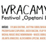 Powroty na festiwalu Opętani Literaturą 2021 w Radomiu i Wsoli