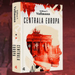 Powieść nagrodzona National Book Award wreszcie po polsku. Przeczytaj fragment „Centrali Europa” Williama T. Vollmanna