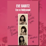 Wygraj egzemplarze książki „Eve w Hollywood” autorstwa Eve Babitz [ZAKOŃCZONY]