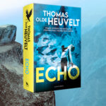 Wysokogórska trauma – recenzja książki „Echo” Thomasa Oldego Heuvelta