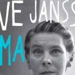 O mamie, która nie chciała mieć dzieci – recenzja książki „Tove Jansson. Mama Muminków” Boel Westin
