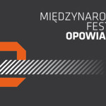 9. Międzynarodowy Festiwal Opowiadania we Wrocławiu