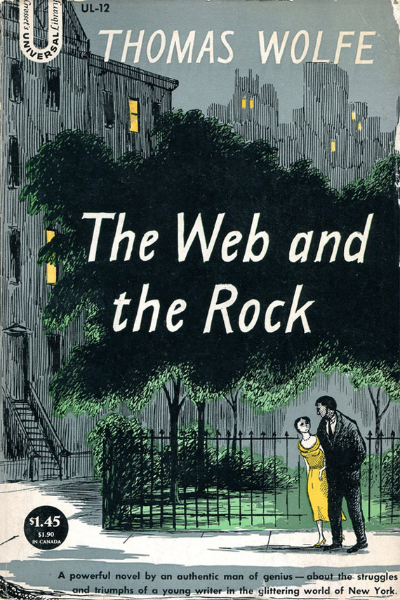 Thomas Wolfe "The Web and the Rock"