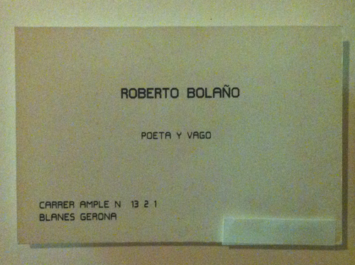 Wizytówka Roberto Bola?o. Pisarz określał siebie na niej jako poeta i wagabunda.