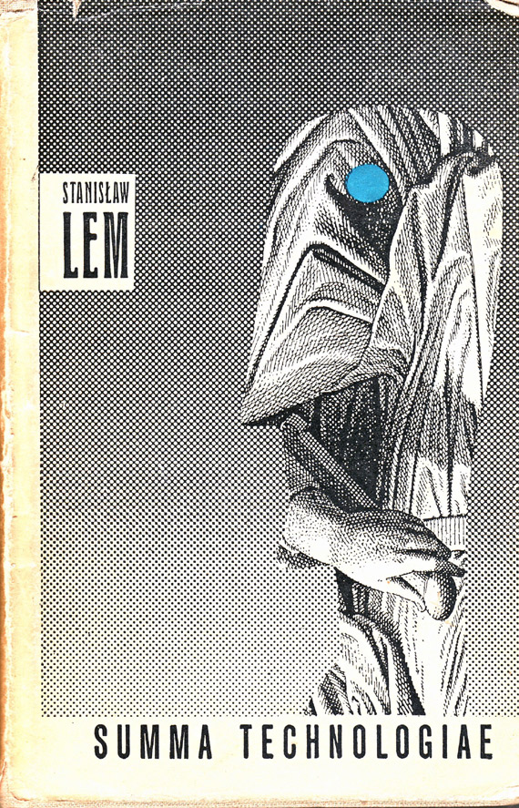 Stanisław Lem "Summa Technologiae", Wydawnictwo Literackie, 1964