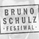 Bruno Schulz Festiwal 2013