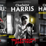 Fragment powieści „Trzy sypialnie, jeden trup” Charlaine Harris