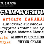 Posłuchaj na żywo audiobooka „Przyjdzie Mordor i nas zje?” w krakowskim Teatrze Barakah