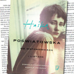 „Haśka” – biografia Haliny Poświatowskiej pod patronatem Booklips.pl