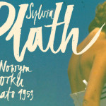Staż w sekretariacie redakcji magazynu „Mademoiselle” – fragment książki „Sylvia Plath w Nowym Jorku. Lato 1953”