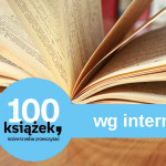 100 książek, które trzeba przeczytać wg polskich internautów