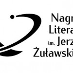 Ogłoszono laureatów Nagrody Literackiej im. Jerzego Żuławskiego za 2015 rok