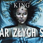 „Bazar złych snów” – polska premiera najnowszego zbioru opowiadań Stephena Kinga już 5 listopada!