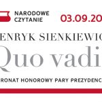 Narodowe Czytanie „Quo vadis” Henryka Sienkiewicza dziś w całej Polsce