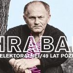 Hrabal na Elektoralnej – wieczór z uczestnikami jedynego w Polsce autorskiego spotkania Hrabala w 49. rocznicę wydarzenia
