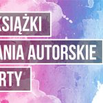 W dniach od 2 do 4 czerwca odbędzie się Festiwal Książki Opole 2017