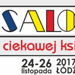 Pod koniec listopada Łódź zaprasza na 7. edycję Salonu Ciekawej Książki