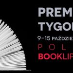 9-15 października 2017 ? najciekawsze premiery tygodnia poleca Booklips.pl