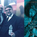 „Kształt wody” Daniela Krausa i Guillerma del Tora ? książka towarzysząca filmowi, a nie zwykła nowelizacja