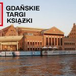 W piątek rozpoczynają się pierwsze Gdańskie Targi Książki. Prezentujemy program