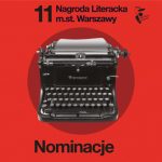 Znamy nominowanych do 11. edycji Nagrody Literackiej m.st. Warszawy