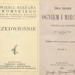 Rękopisy „Przedwiośnia” Żeromskiego i „Trylogii” Sienkiewicza wpisane na Polską Listę Krajową Programu UNESCO „Pamięć Świata”
