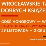 Przybądź na 27. Wrocławskie Targi Dobrych Książek