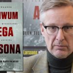 „Archiwum Stiega Larssona” ? dziennikarz śledczy na tropie morderstwa, które próbował wyjaśnić autor „Millennium”