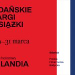 2. edycja Gdańskich Targów Książki w ostatni weekend marca. Gościem honorowym Islandia