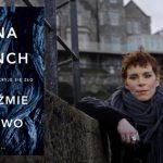 Nowy thriller Tany French już w księgarniach. Przeczytaj fragment „Wiedźmiego drzewa”