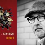„Odwet” Vincenta V. Severskiego ? nowa książka mistrza polskiej powieści szpiegowskiej