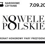 Dziś odbywa się akcja Narodowego Czytania nowel polskich