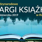 Czas na 23. Międzynarodowe Targi Książki w Krakowie!