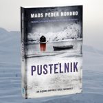 Nordycka seria kryminalna, która zachwyciła świat! Przeczytaj fragment „Pustelnika” Madsa Pedera Nordbo