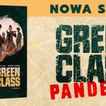 Szkoła przetrwania – recenzja komiksu „Green Class tom 1: Pandemia” Jérôme’a Hamona i Davida Tako