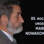 85. rocznica urodzin Marka Nowakowskiego: radiowa Dwójka zaprasza na serię audycji i słuchowisk poświęconych pisarzowi