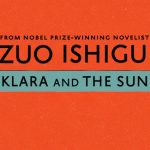 Prawa do sfilmowania zapowiadanej na 2021 rok powieści Kazuo Ishigury zostały sprzedane