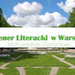 W najbliższy weekend w Ogrodzie Saskim w Warszawie odbędzie się plener literacki
