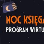 Noc Księgarń zostaje wydłużona. Program wirtualny potrwa do końca listopada